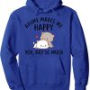 Anime Lover – Anime Makes Me Happy You Not So Much Kapuzenpullover